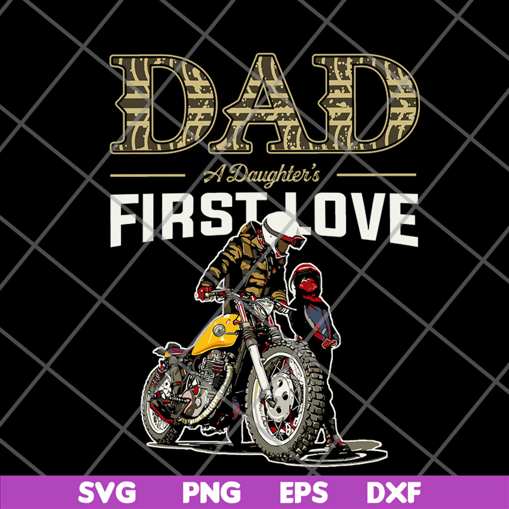 FTD28052110-dad a daughter's first love svg, png, dxf, eps digital file FTD28052110.jpg