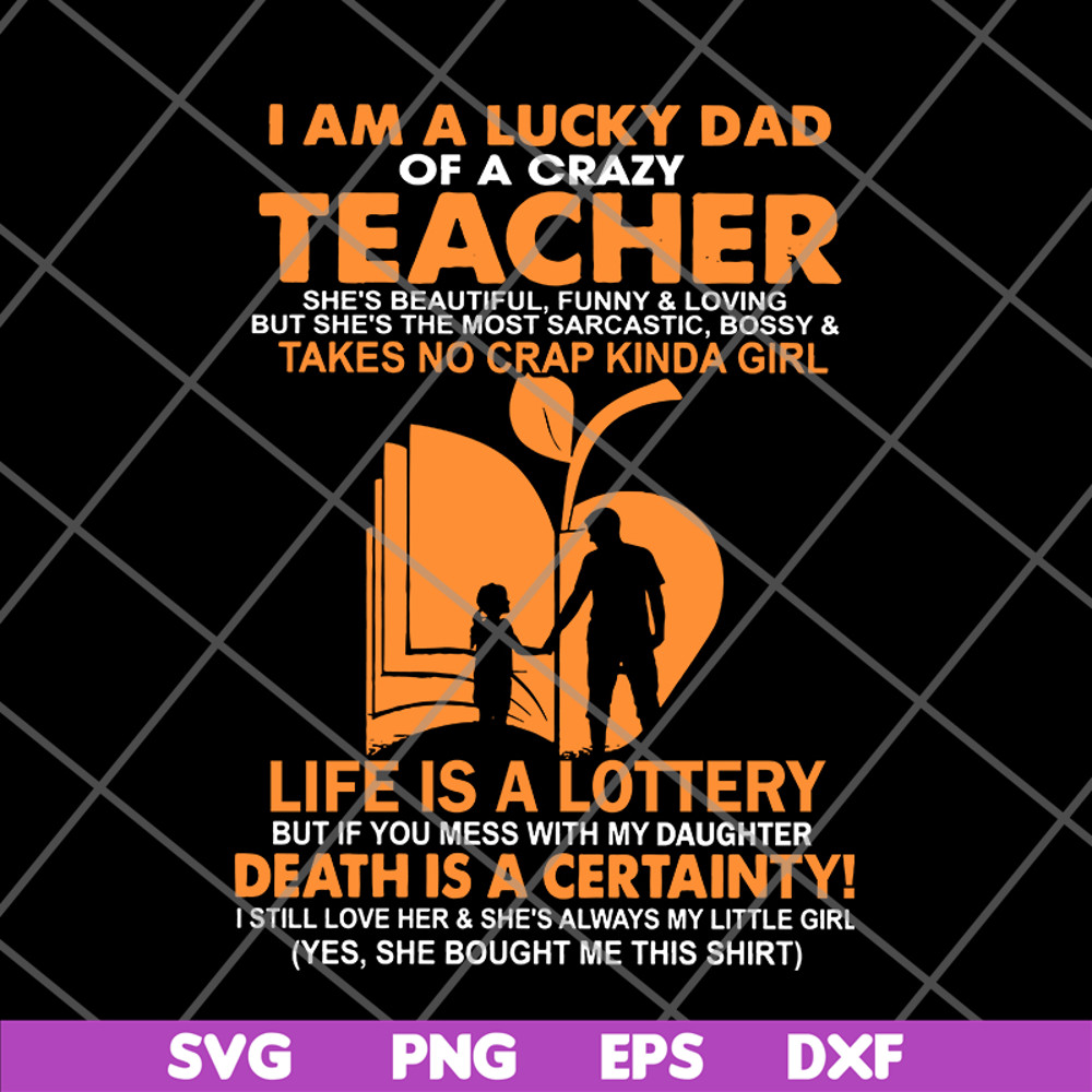 FTD28052113-I Am A Lucky Dad svg, png, dxf, eps digital file FTD28052113.jpg
