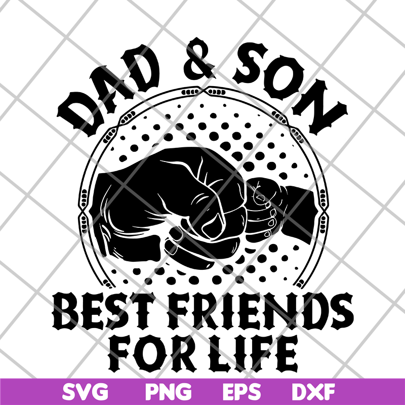 FTD29052105-dad and Son Best Friends For Life svg, png, dxf, eps digital file FTD29052105.jpg