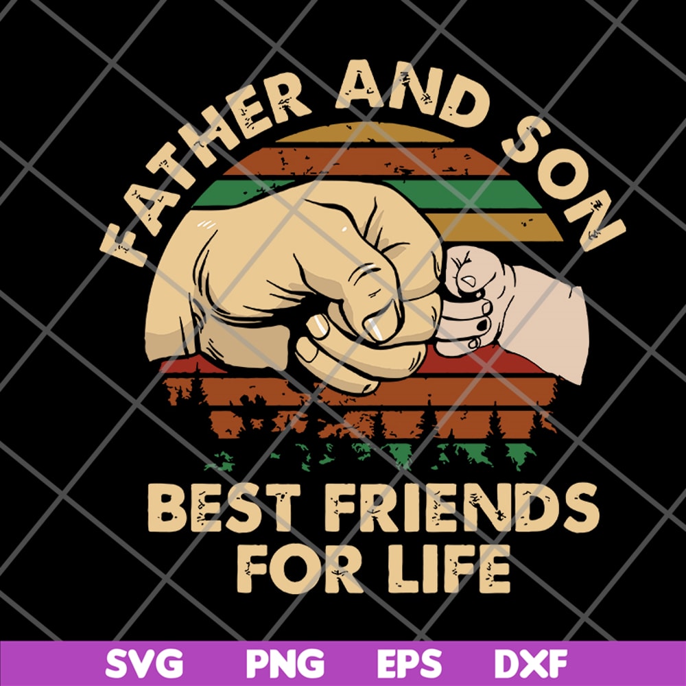 FTD29052107-Father and Son Best Friends For Life svg, png, dxf, eps digital file FTD29052107.jpg