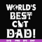 FTD43-World's best cat dad svg, png, dxf, eps, digital file FTD43.jpg