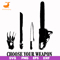 HLW0110-choose your weapon svg, png, dxf, eps digital file HLW0110.jpg