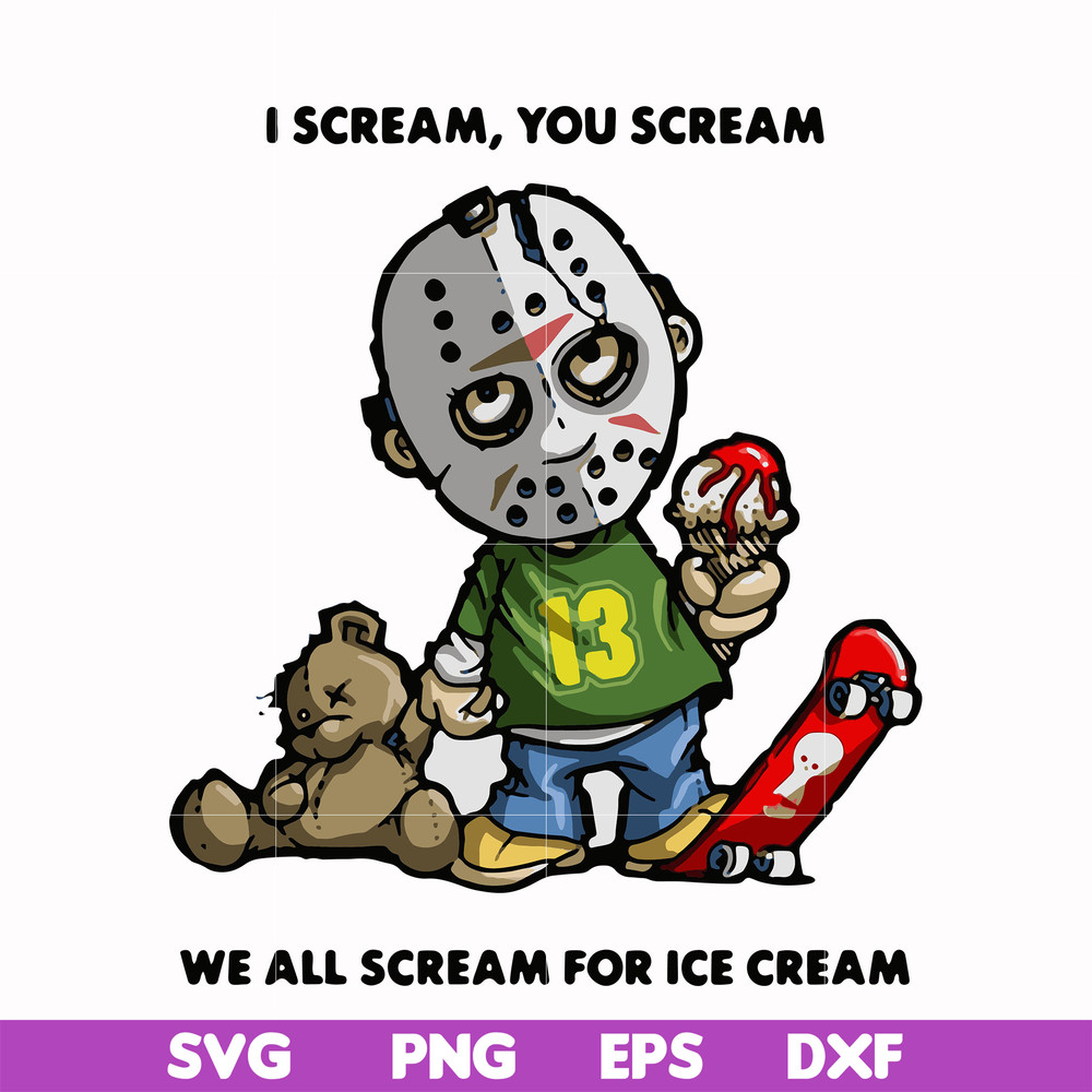 HLW0145-i scream, you scream we all scream for ice cream svg, png, dxf, eps digital file HLW0145.jpg