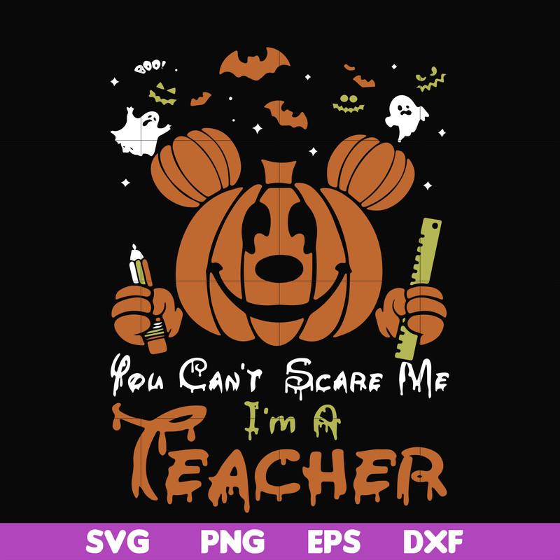 HLW2507203-You cant scare me im a teacher svg, png, dxf, eps digital file HLW2507203.jpg