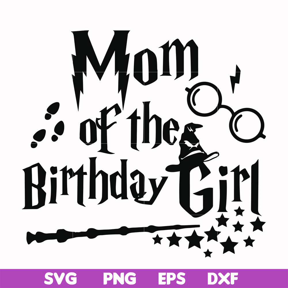 HRPT00015-Mom of the birthday girl svg, png, dxf, eps file HRPT00015.jpg