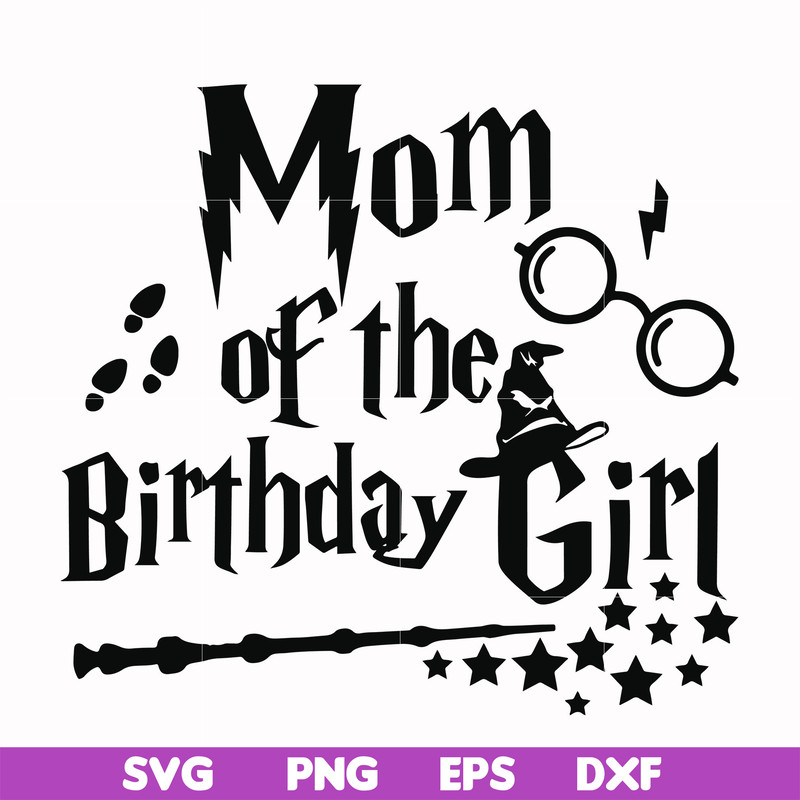 HRPT00015-Mom of the birthday girl svg, png, dxf, eps file HRPT00015.jpg