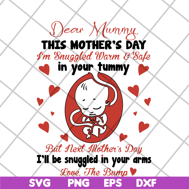 MTD05042131-Dear mummy this mothers day svg, Mother's day svg, eps, png, dxf digital file MTD05042131.jpg