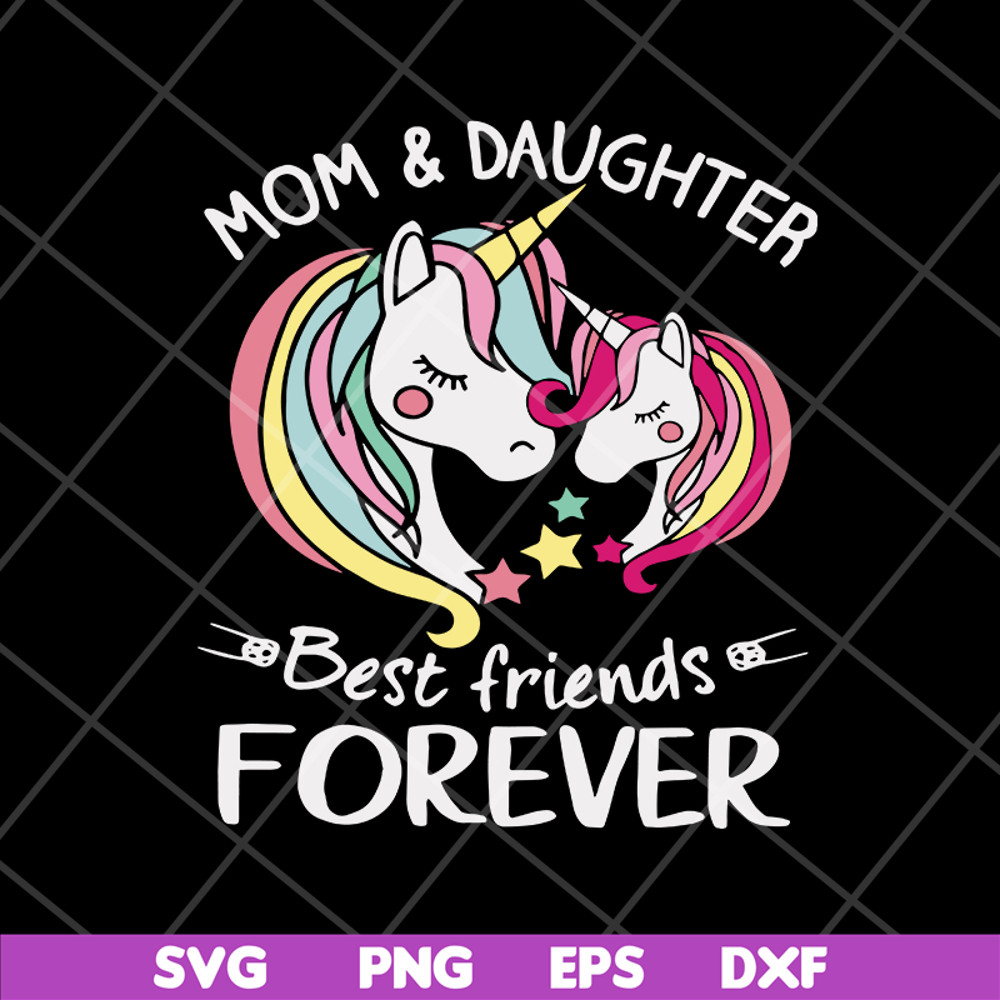MTD05042133-Mom and daughter best friends forever svg, Mother's day svg, eps, png, dxf digital file MTD05042133.jpg