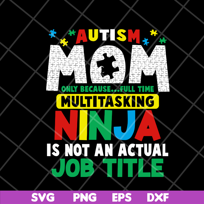 MTD08042120-Autism mom svg, Mother's day svg, eps, png, dxf digital file MTD08042120.jpg
