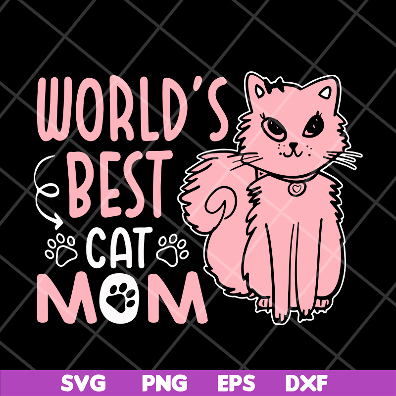 MTD13042123-World's bets cat mom svg, Mother's day svg, eps, png, dxf digital file MTD13042123.jpg