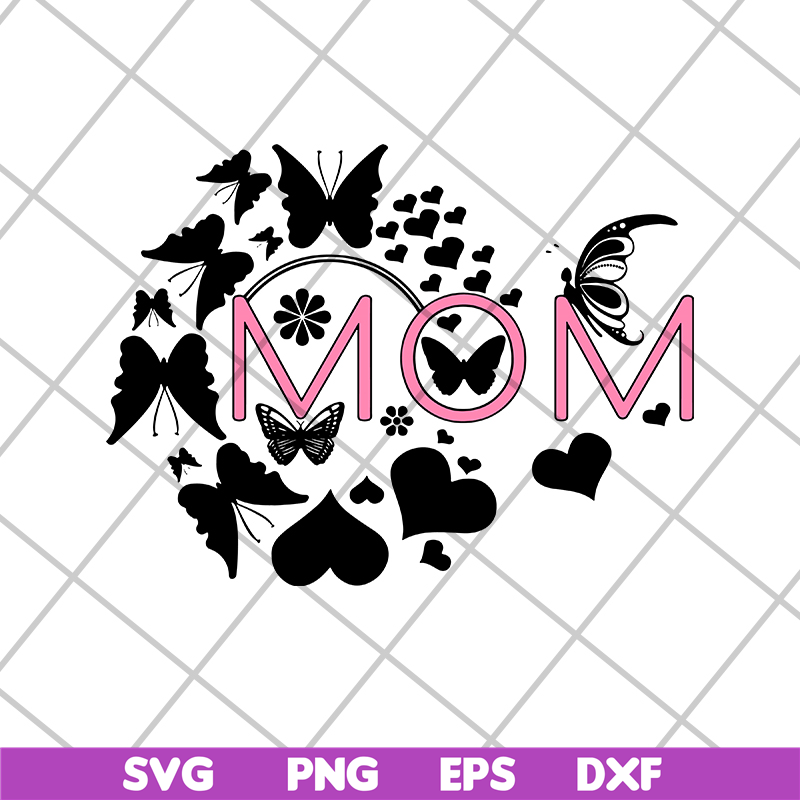 MTD1702110-Mom svg, Mother's day svg, eps, png, dxf digital file MTD1702110.jpg