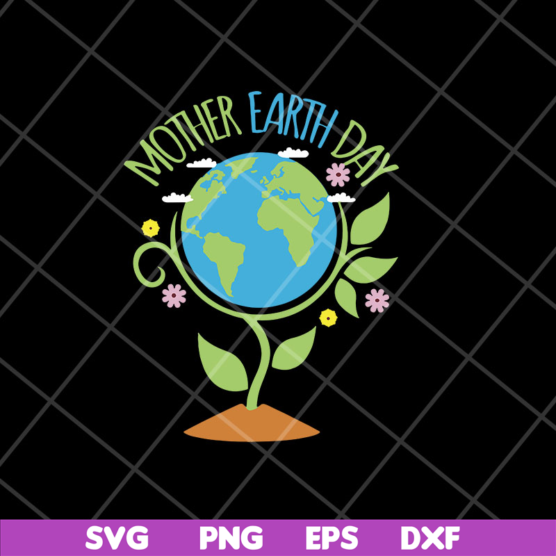 MTD26042111-Mother earth day svg, Mother's day svg, eps, png, dxf digital file MTD26042111.jpg