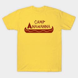 camp anawanna t - shirt, unisex t-shirt, gift for women