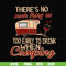 CMP008-there no such thing as too early to drink when camping svg, png, dxf, eps digital file CMP008.jpg