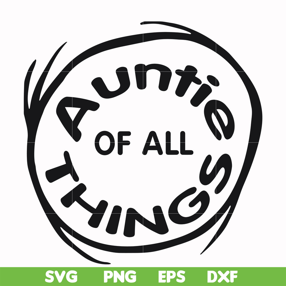 DR000160-Auntie of all things svg, png, dxf, eps file DR000160.jpg
