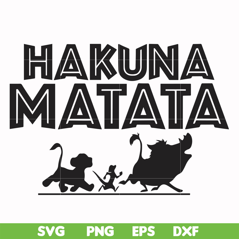 FN000157-Hakuna Matata svg, png, dxf, eps file FN000157.jpg