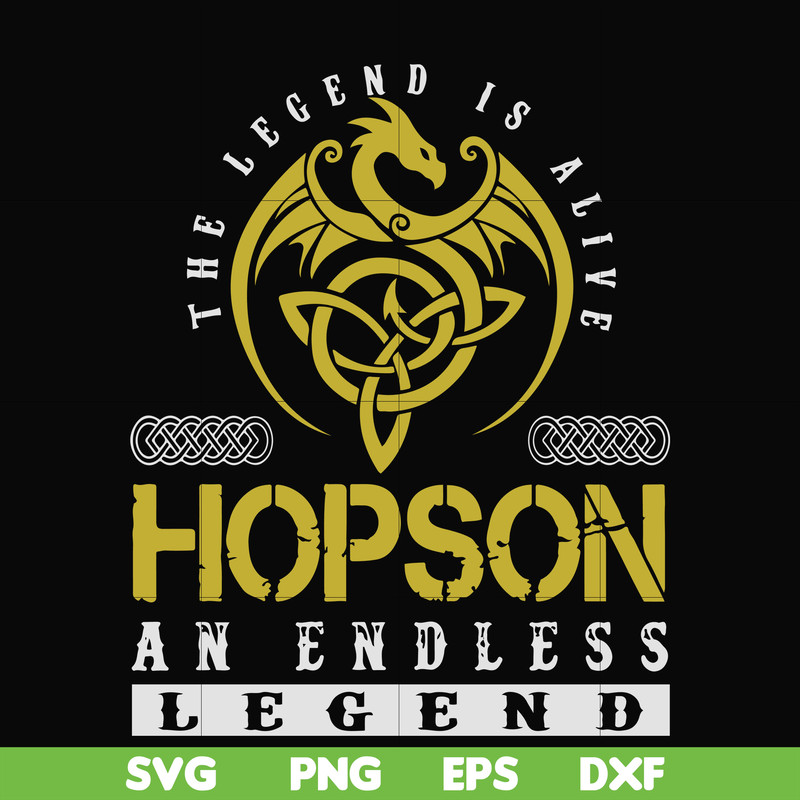FN000231-The legend is alive Hopson an endless legend svg, png, dxf, eps file FN000231.jpg