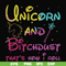 FN000241-Unicorn and bitchdust that's how I roll svg, png, dxf, eps file FN000241.jpg