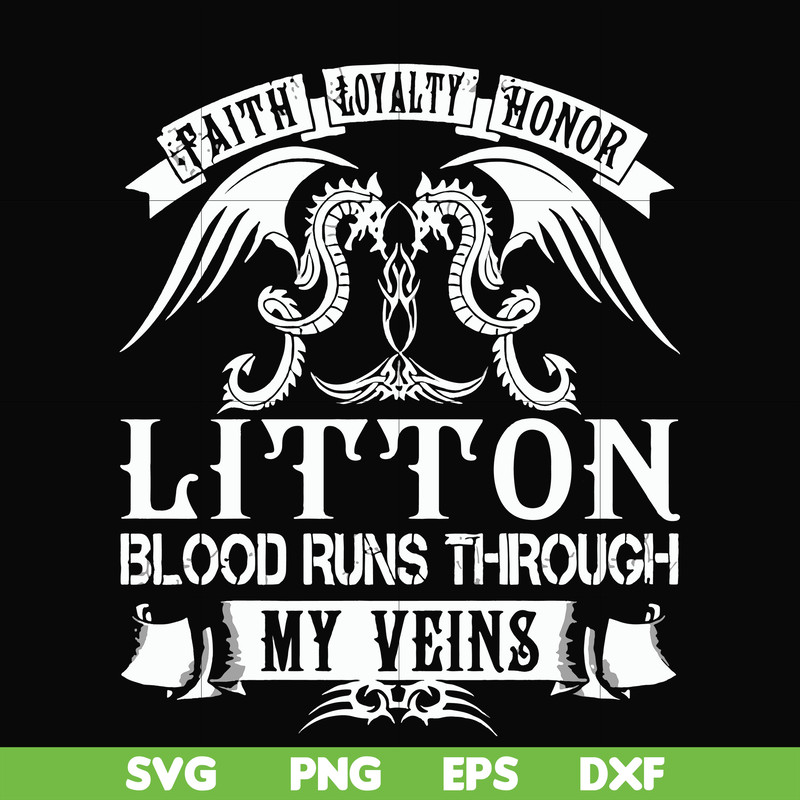 FN000242-Litton blood runs through my veins svg, png, dxf, eps file FN000242.jpg