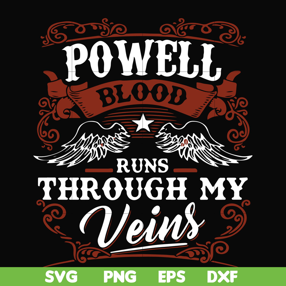FN000345-Powell blood runs through my veins svg, png, dxf, eps file FN000345.jpg