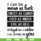 FN000425-I can be mean as fuck sweet as candy cold as water evil as hell or loyal like a soldier it all depends on you svg, png, dxf, eps file FN000425.jpg