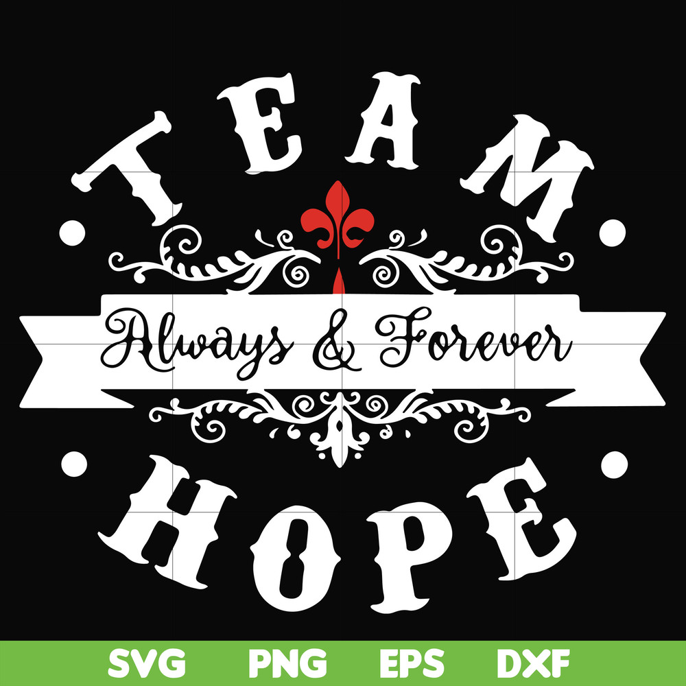 FN000520-Team always & Forever hope svg, png, dxf, eps file FN000520.jpg