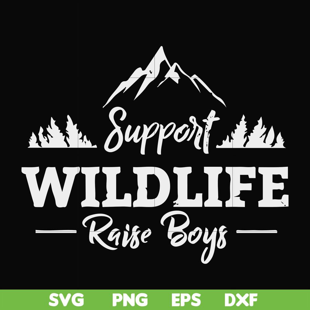 FN000674-Support wildlife raise boys svg, png, dxf, eps file FN000674.jpg