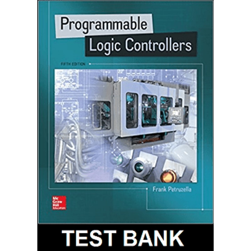 Programmable Logic Controllers 5th Edition by Petruzella - T | Inspire ...