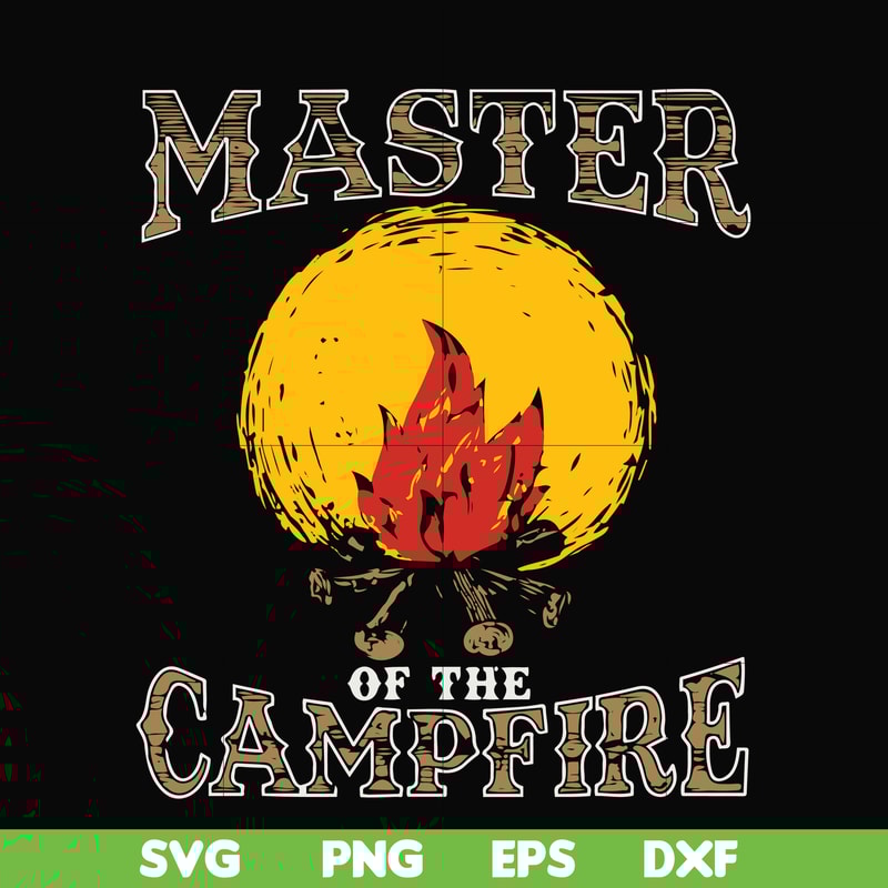 CMP082-Master of the campfire svg, png, dxf, eps digital file CMP082.jpg
