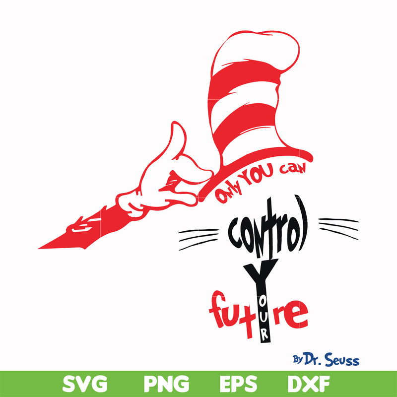DR000138-Only you can control future svg, png, dxf, eps file DR000138.jpg