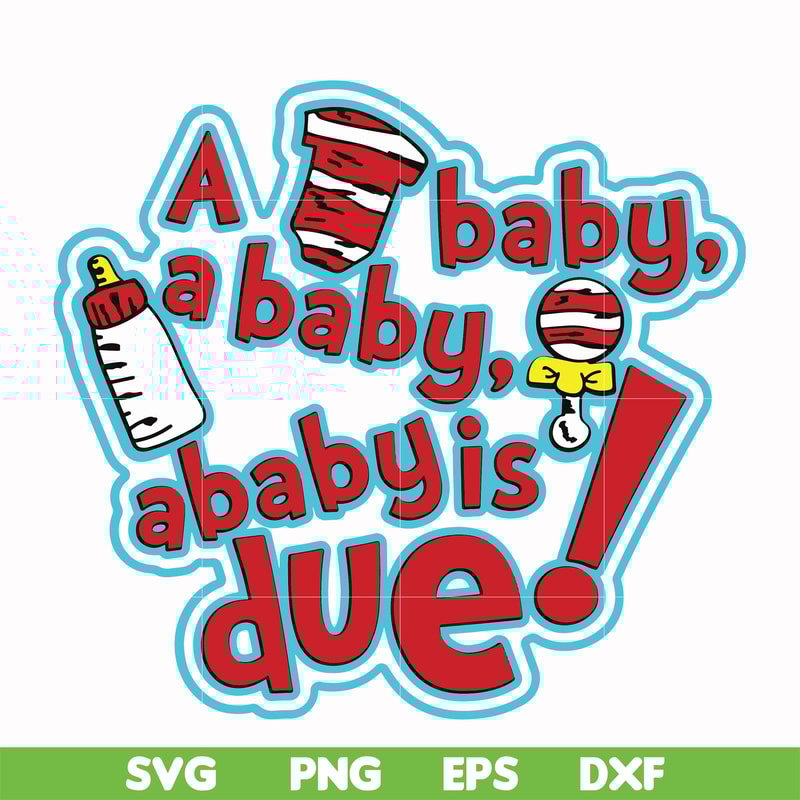 DR00027-A baby a baby is due svg, png, dxf, eps file DR00027.jpg