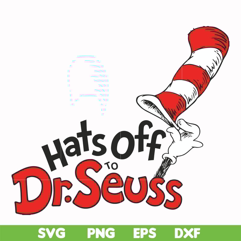 DR00041-Hats off to Dr. Seuss svg, png, dxf, eps file DR00041.jpg