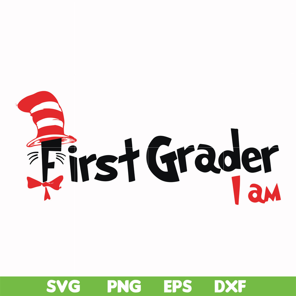 DR00068-First grader I am svg, png, dxf, eps file DR00068.jpg