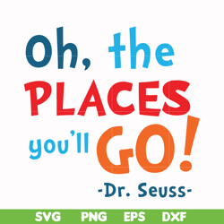 oh the places you'll go svg, png, dxf, eps file dr00099