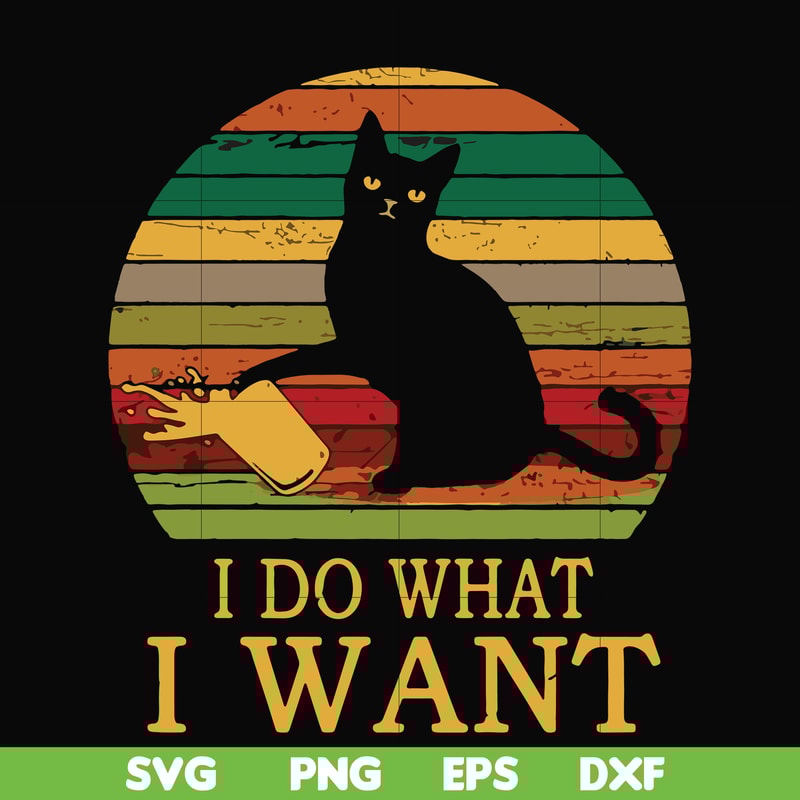 FN000141-I do what I want svg, png, dxf, eps file FN000141.jpg