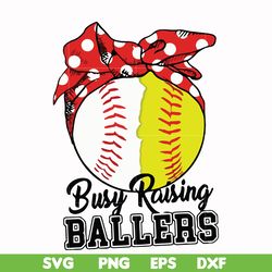busy raising ballers svg, png, dxf, eps file fn000178