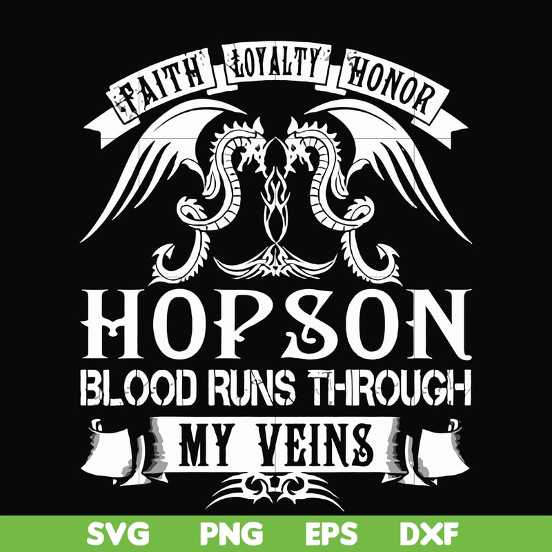 FN000201-Hopson blood runs through my veins svg, png, dxf, eps file FN000201.jpg