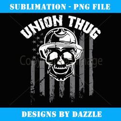 Union Thug Skull Head Union Leader Usa Flag Us Union Power - Instant Sublimation Digital Download