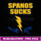 Spanos Sucks San Diego Bolt - Trendy Sublimation Digital Download