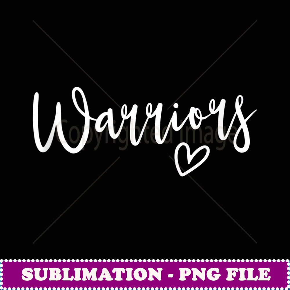 Warriors High School Warriors Sports Team Women's Warriors - PNG Transparent Sublimation Design