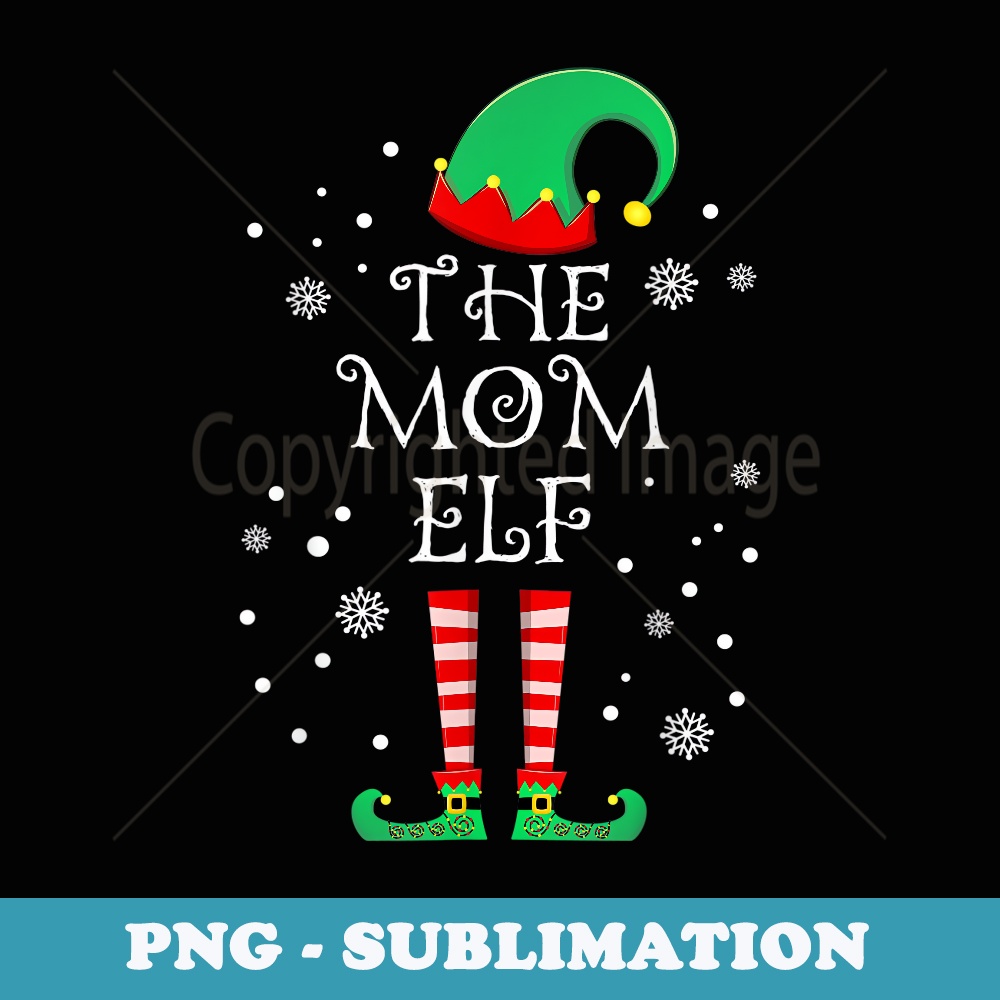 Mom Elf Matching Family Group Christmas Party Pajama - PNG Transparent Sublimation File