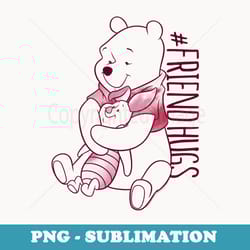 disney winnie the pooh piglet and pooh friend hugs - special edition sublimation png file