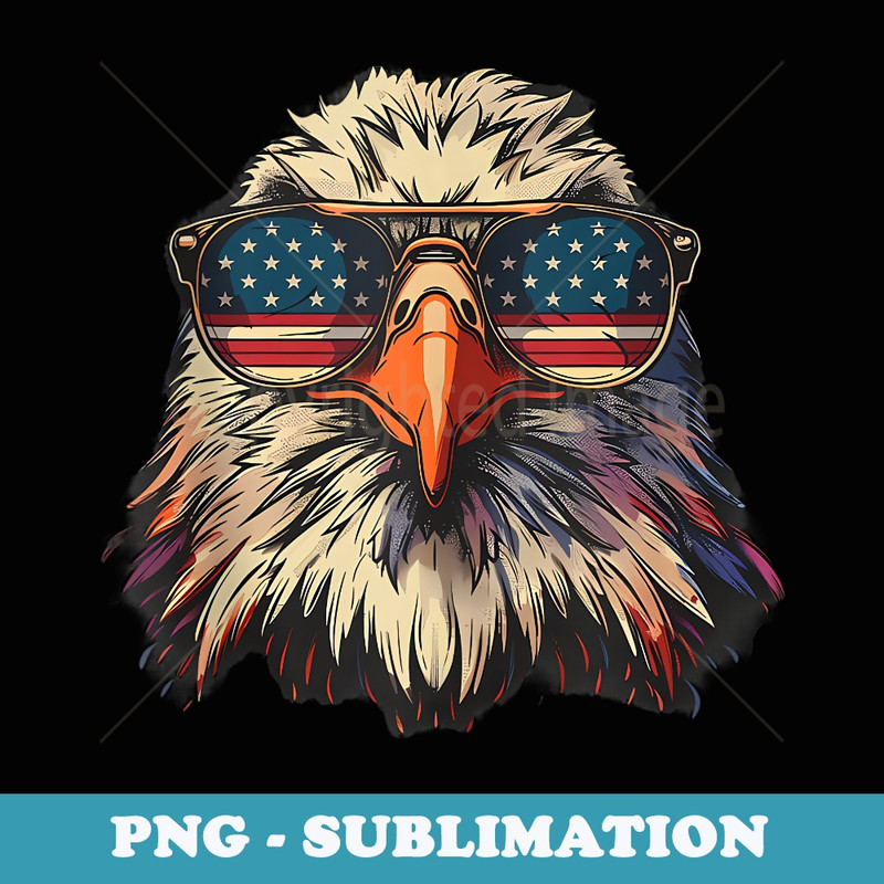 4th Of July Patriotic Bald Eagle Sunglasses American Flag - Trendy Sublimation Digital Download