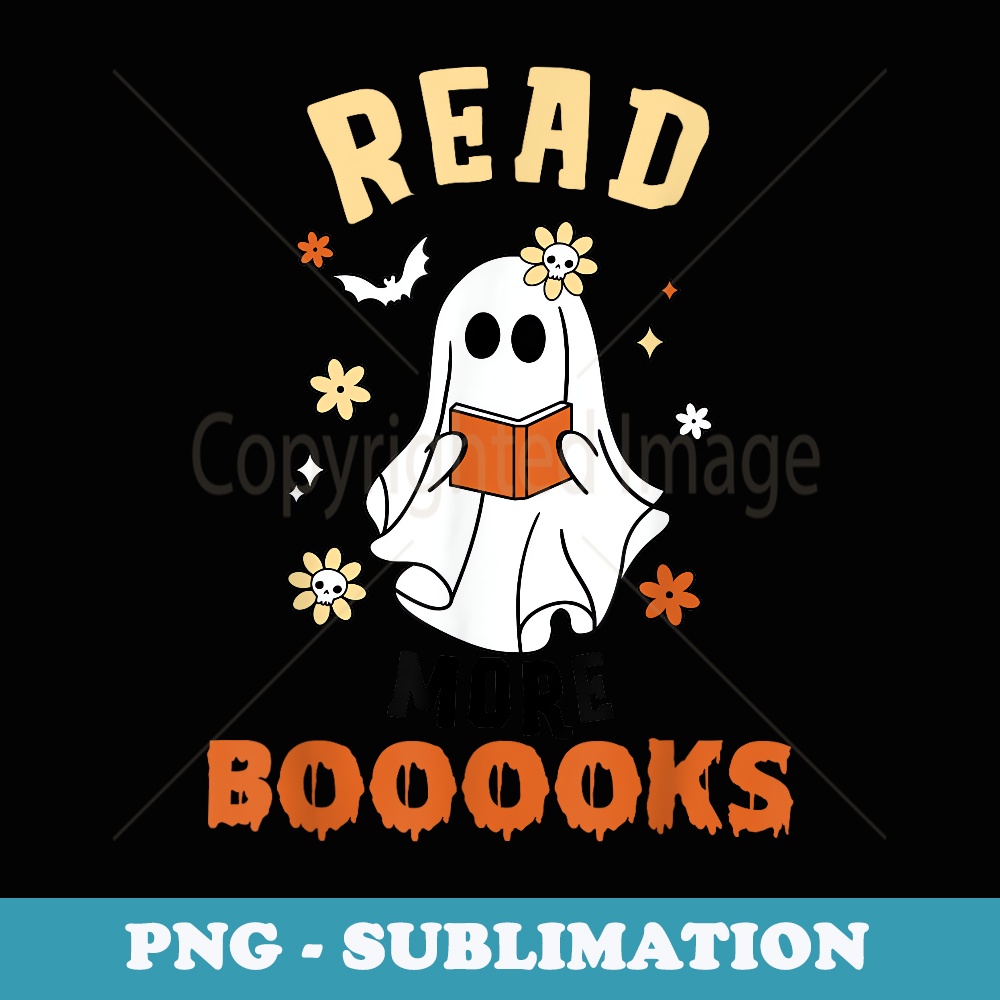 Halloween Ghost Read More Books Funny Groovy - PNG Transparent Sublimation Design