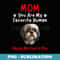 Shih Tzu Mom You Are My Favorite Human Mothers Day 1 - Instant PNG Sublimation Download