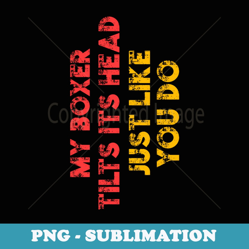 Boxer Mom Dad Funny Dog Lover - Instant PNG Sublimation Download