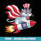 4th of July Patriotic Cat Rocket Patriotic Funny cute Cat - Stylish Sublimation Digital Download