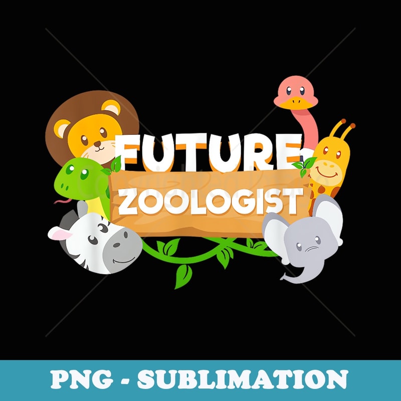 Future Zoologist Funny Animal Birthday - High-Resolution PNG Sublimation File