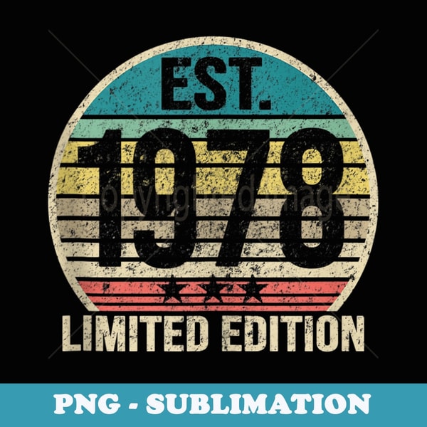 Est 1978 - 41 Years Old - 41st Birthday Vintage Retro - Retro PNG Sublimation Digital Download