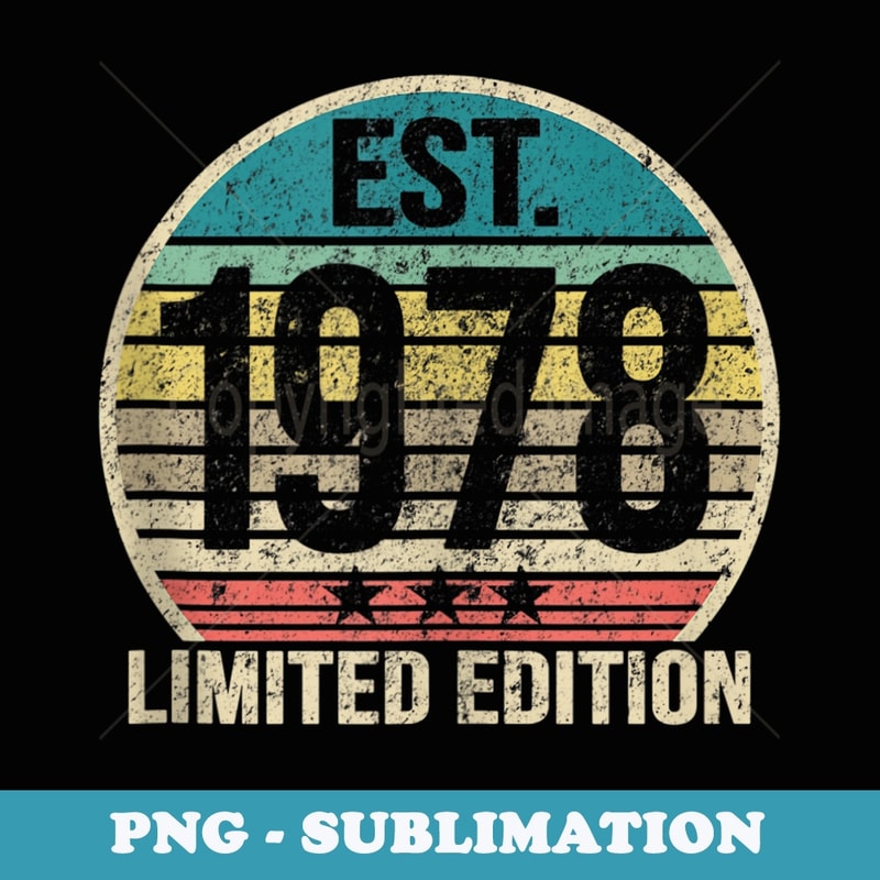 Est 1978 - 41 Years Old - 41st Birthday Vintage Retro - Retro PNG Sublimation Digital Download